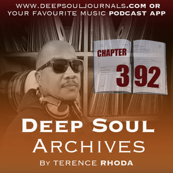 Soulful House Classics CHAPTER 392 - Terence Rhoda