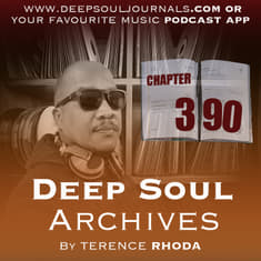 Deep Soul ARCHIVES 390 - Terence Rhoda - Soulful House
