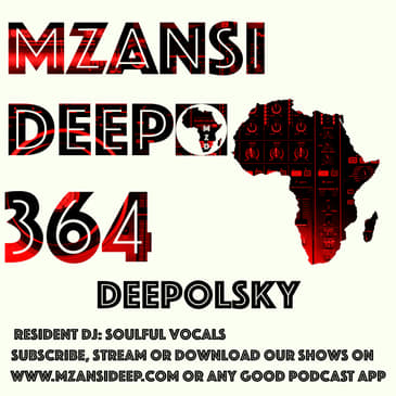 Session 364 - Deepolsky - Soulful Vocals