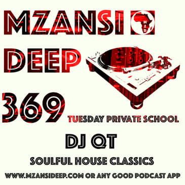 Session 369 TUESDAY PRIVATE SCHOOL - DJ QT