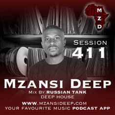 Session 411 - Russian Tank - Deep House