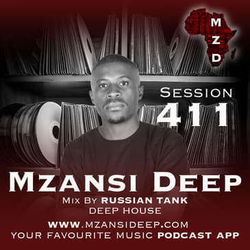 Session 411 - Russian Tank - Deep House