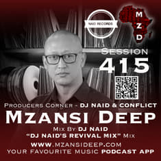 Session 415 - DJ Naid - "DJ Naid's Revival Mix" Mix