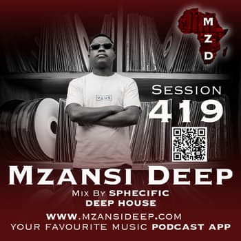 Session 419 - Sphecific - Deep House