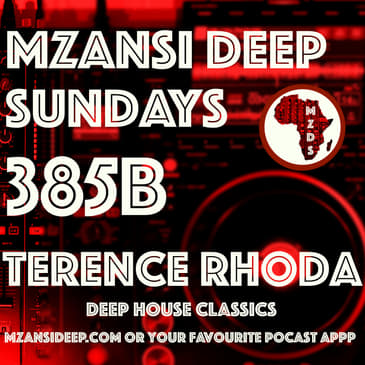 MZDS 385B - Terence Rhoda - DEEP HOSUE CLASSICS