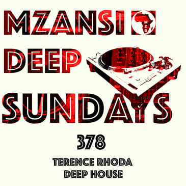 MZD SUNDAYS - 378 - Terence Rhoda - DEEP HOUSE