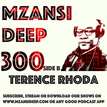 Session 300 Side B - Terence Rhoda - Deep House