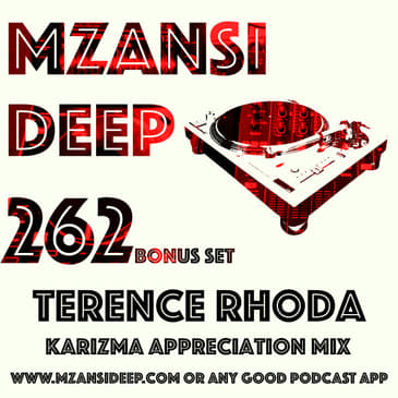 Session 262 - Bonus Set - Terence Rhoda - Karizma Appreciation Mix