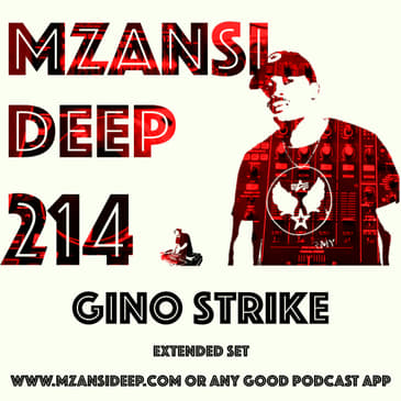 Session 214 - Gino Strike - Soulful House - Extended