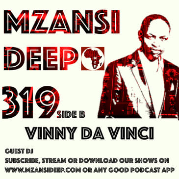 Session 319 SIDE B - Vinny da Vinci - GUEST MIX