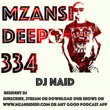 Session 334 - DJ Naid Jazzy & Samba