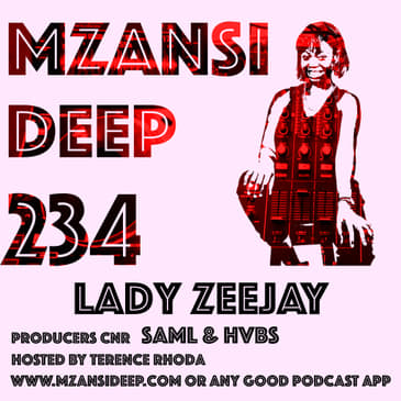 Session 234 - Lady Zeejay + Producers Corner: SamL