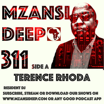 Session 311 SIDE A - Terence Rhoda - Deep House