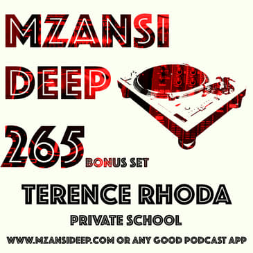 Session 265 BONUS SET - Terence Rhoda - Private School