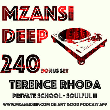 Session 240 - BONUS SET - Terence Rhoda - Soulful Vocals