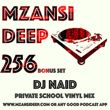 Session 256 BONUS SET - DJ Naid - PRIVATE SCHOOL