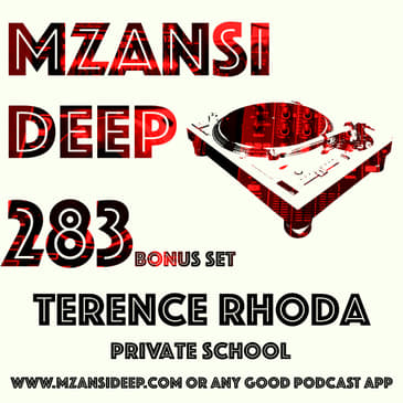 Session 283 BONUS SET - Terence Rhoda - PRIVATE SCHOOL