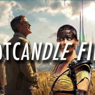 Footcandle Films: Mad Max Tomorrowland