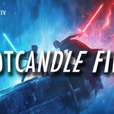 Footcandle Films: The Rise of Skywalker
