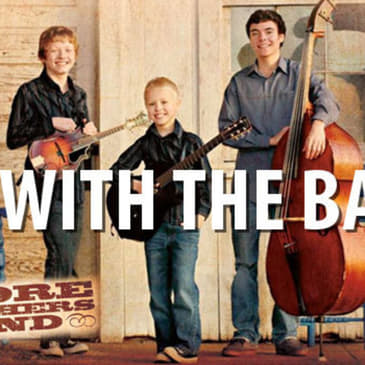 I’m With the Band: Moore Bothers Band
