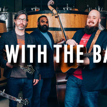 I’m With the Band: Unspoken Tradition