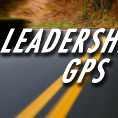 Leadership GPS: Teams - Are They Really All That Important?