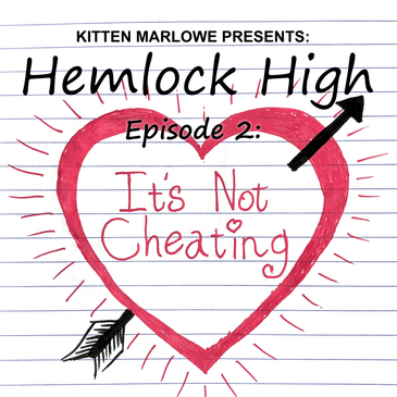 Hemlock High Ep 2 - "It's Not Cheating"