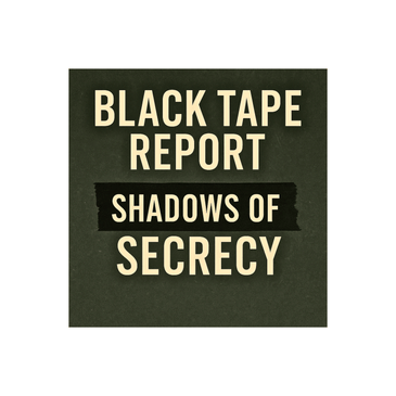Black Tape Report — “Shadows of Secrecy” (Trailer)