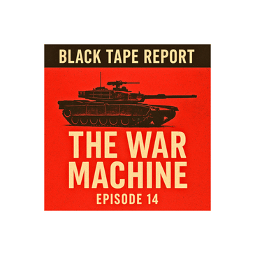 THE WAR MACHINE: ”How Industry, Banks, and Private Interests Profit from Endless Conflict.”