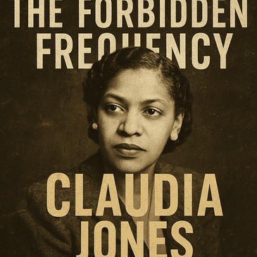Claudia Jones: The Radical Who Danced Across Empires