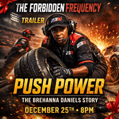 🎧 Trailer – “Push Power: The Brehanna Daniels Story”