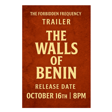 Trailer-The Walls of Benin