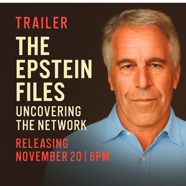 🎬 TRAILER – THE EPSTEIN FILES RELEASING NOVEMBER 20 | 6PM