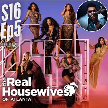 Real Housewives Of Atlanta | #RHOA S16 EP 5 | About Last Night