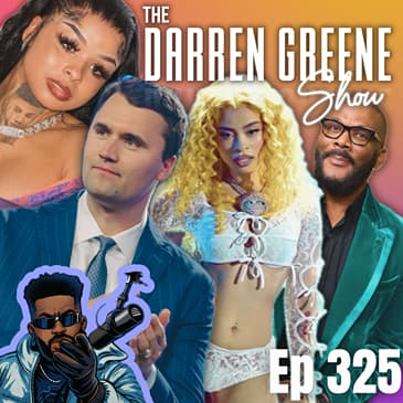 Charlie Kirk Controversy, Tyler Perry Being Extorted?!?, Ice Spice Thinks She’s A Lyricist, Chrisean