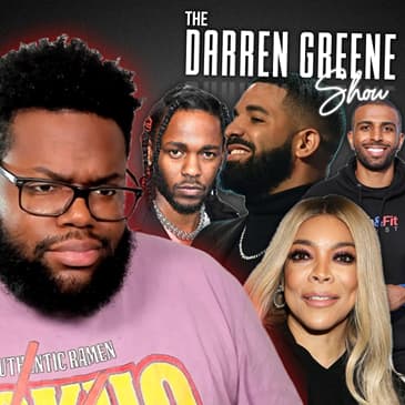 Drake Takes Legal Action Against UMG, Wendy Williams Family Isolated From Her, Fresh & Fit Downfall
