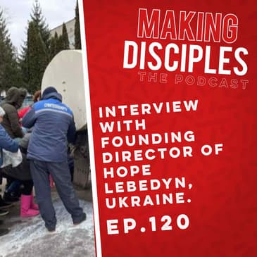 120. Interview with Founding Director of Hope Lebedyn