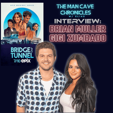 Brian Muller & Gigi Zumbado talk ’Bridge and Tunnel’ Season 2 on EPIX