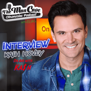 Kash Hovey - Actor, Producer and host of "On Air with Ka$h"