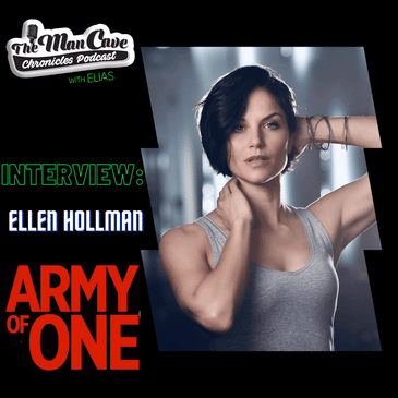 Ellen Hollman talks about her new film 'Army of One' and 'The Matrix 4'