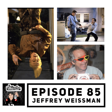 Interview: Jeffrey Weissman "Back to the Future Part II &amp; III" "Pale Rider"