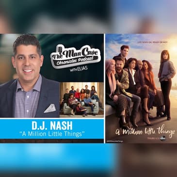 D.J. Nash creator of ABC's "A Million Little Things"