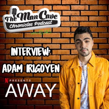 Adam Irigoyen talks about his role on Netflix's "Away"