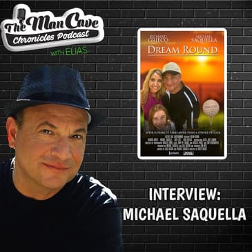 Michael Saquella talks about his new movie "Dream Round"