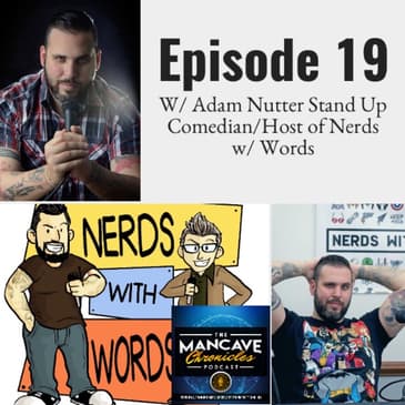 Interview: Adam Nutter Stand Up Comedian/Host of Nerds w/ Words