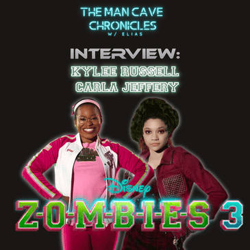 Kylee Russell and Carla Jeffery talk ’Zombies 3’ and more!