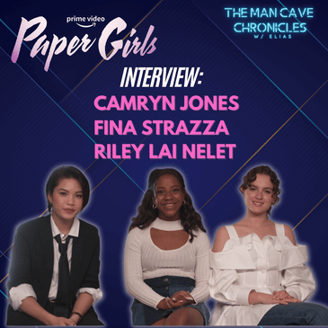 Camryn Jones, Riley Lai Nelet and Fina Strazza talk about ’Paper Girls’ on Prime Video
