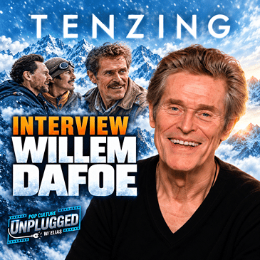 Willem Dafoe Talks Tenzing, John Hunt & the Journey to Everest