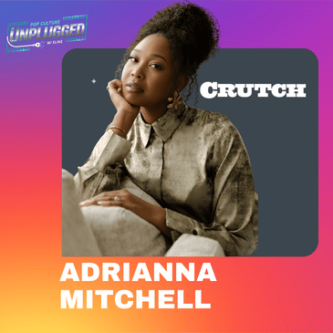 Adrianna Mitchell on Playing Jamilah in CRUTCH, Comedy, and Working with Tracy Morgan