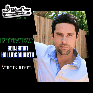 Benjamin Hollingsworth talks about his role on Netflix Virgin River